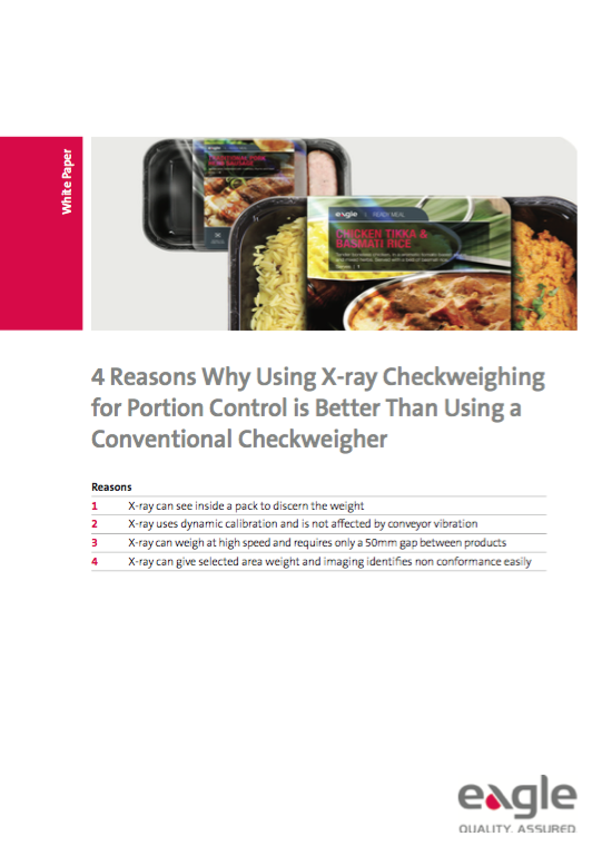 4 Reasons Why Using X-ray Checkweighing for Portion Control is Better Than Using a Conventional Checkweigher